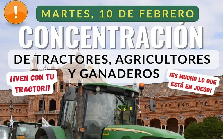 Cartel La concentración de protesta del campo en Sevilla ya tiene nueva fecha: 10 de febrero