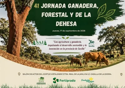 Foto Cartel ASAJA-Sevilla celebrará mañana en Cazalla de la Sierra la 41ª Jornada Ganadera, Forestal y de la Dehesa
