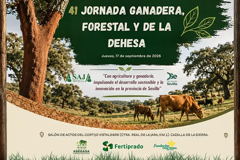 ASAJA-Sevilla celebrará mañana en Cazalla de la Sierra la 41ª Jornada Ganadera, Forestal y de la Dehesa